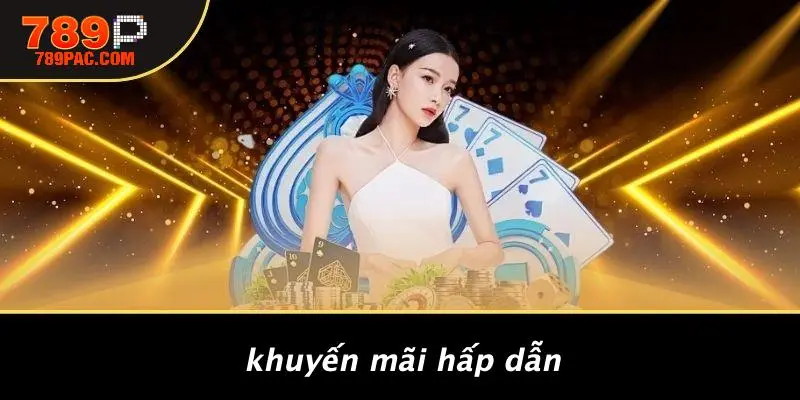 Khuyến Mãi Hấp Dẫn